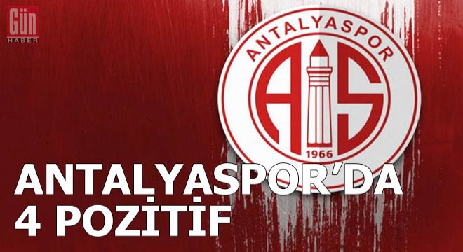Antalyaspor'da pozitif vaka sayısı 4