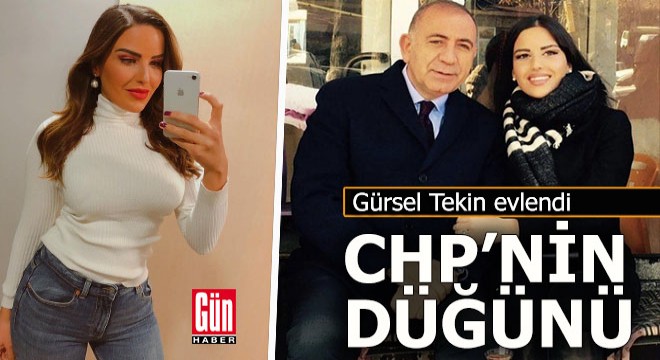 CHP Milletvekili Gürsel Tekin evlendi