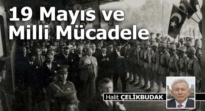 19 Mayıs ve Milli Mücadele