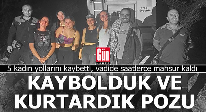 5 kadından 'Kaybolduk', AFAD ekibinden 'Kurtardık' pozu