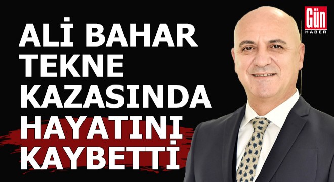 ATSO ve OSB Başkanı Ali Bahar hayatını kaybetti