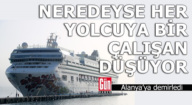 Ağırlıklı Amerikalı yolcu taşıyan kruvaziyer Alanya'ya demirledi