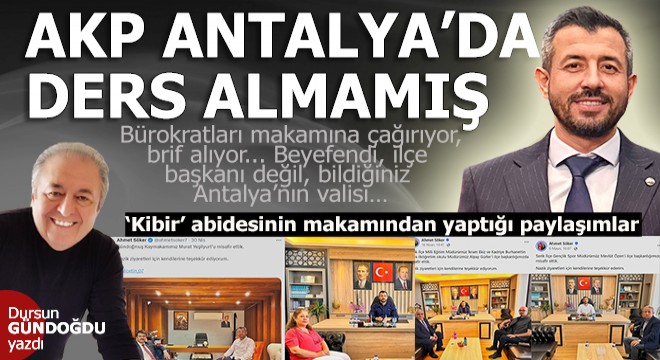 Ak Parti Antalya'da ders almamış