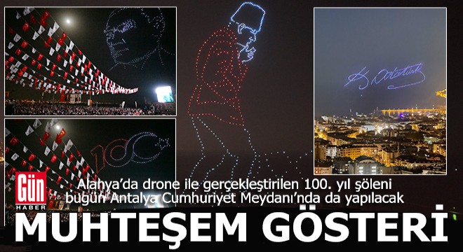 Alanya’da 500 drone ile muhteşem gösteri