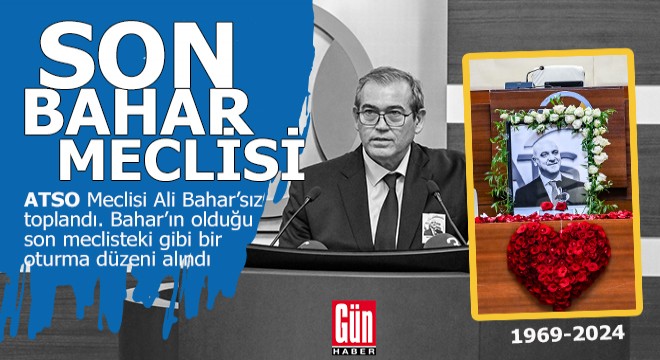 Ali Bahar'sız meclis onu anmak için toplandı