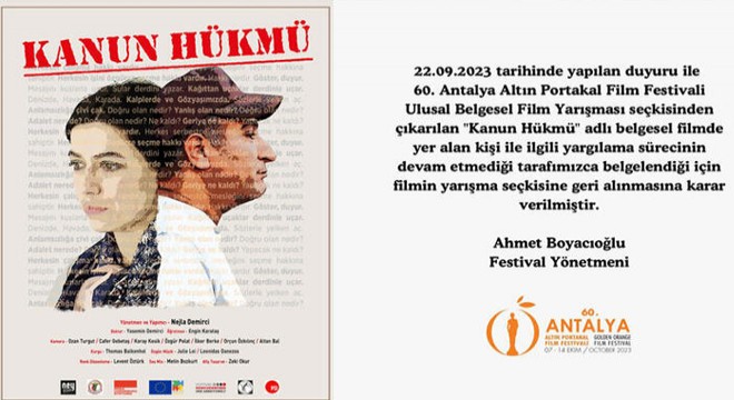 Altın Portakal'da 27 filmi ve jüriyi çektiren 'Kanun Hükmü' filmi, geri alındı