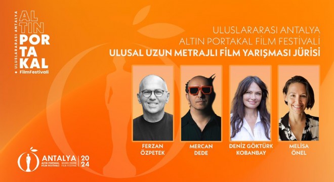 Altın Portakal'da jüri belli oldu