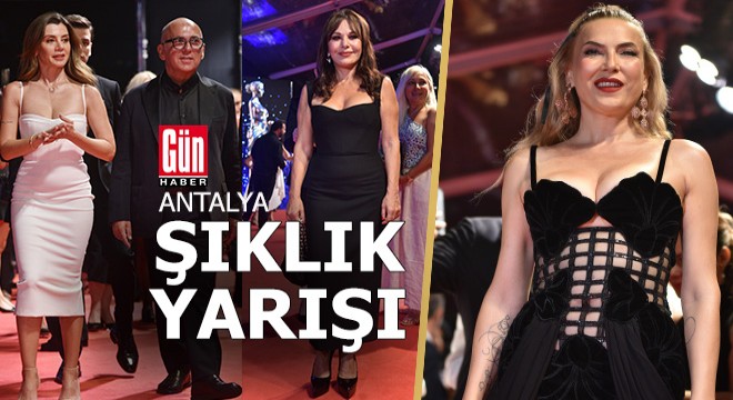 Antalya Altın Portakal'da şıklık yarışı