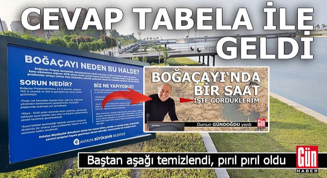 Antalya Büyükşehir tabela astı; 'Boğaçayı neden bu halde?'