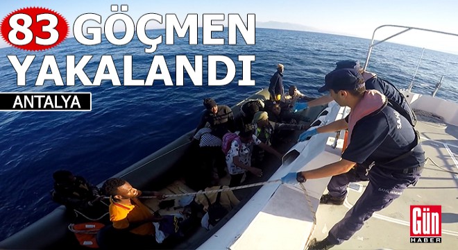 Antalya'da 83 düzensiz göçmen yakalandı