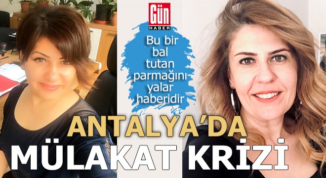 Antalya'da bir 'Bal tutan parmağını yalar' haberi