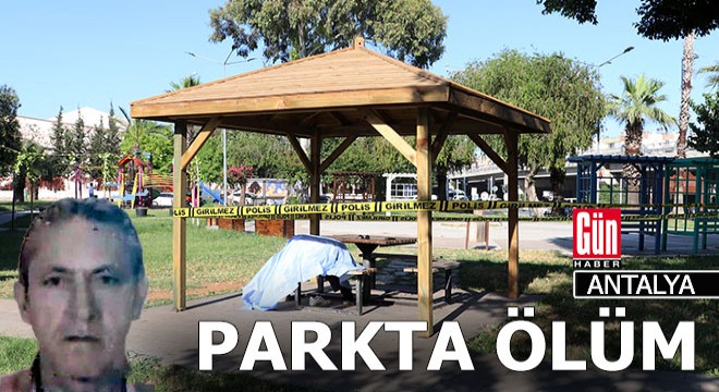 Antalya'da bir parkta yalnız ölüm