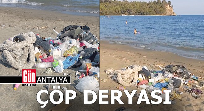 Antalya'da çöp deryası