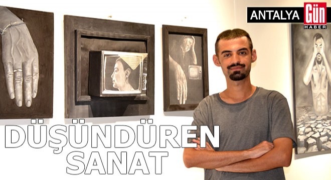 Antalya'da düşündüren sanat çalışmaları