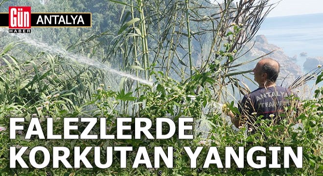 Antalya'da falezlerde korkutan yangın!