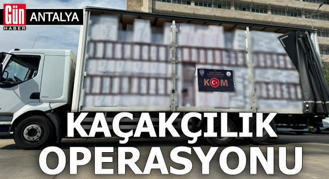 Antalya'da kaçakçılık operasyonu