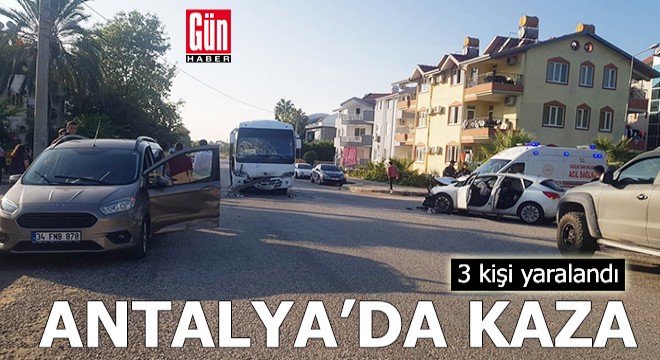 Antalya'da kaza: 3 yaralı