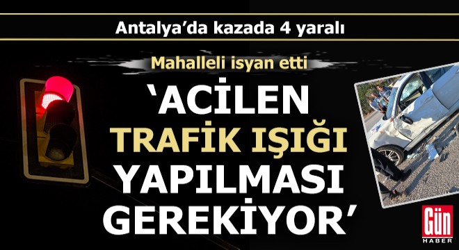 Antalya'da kazada 4 yaralı