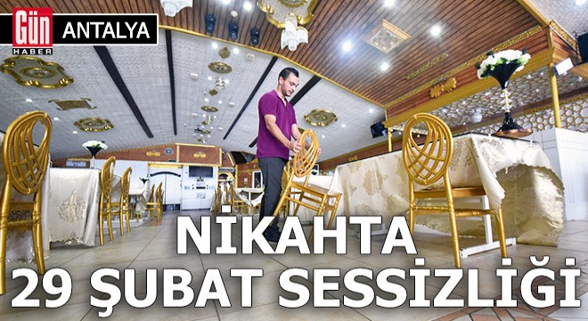 Antalya'da nikahta '29 Şubat' sessizliği