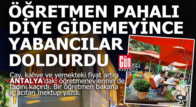 Antalya'da öğretmenevinin tadı kaçtı