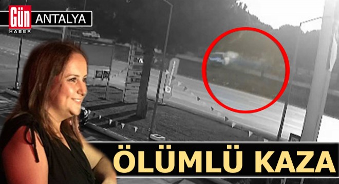 Antalya'da ölümlü kaza