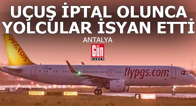 Antalya'da son dakika iptali ortalığı karıştırdı