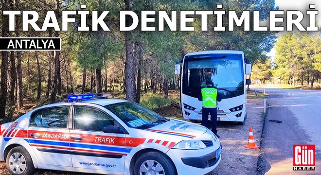 Antalya'da trafik denetimleri sürüyor