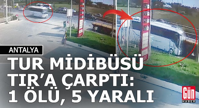 Antalya'da tur kazası; 1 ölü, 5 yaralı