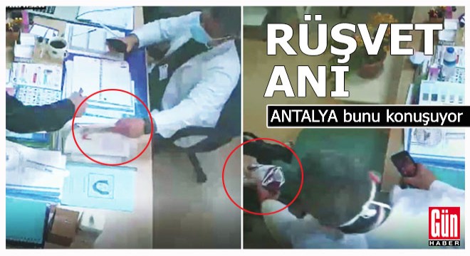 Antalya'daki rüşvet anı kamerada