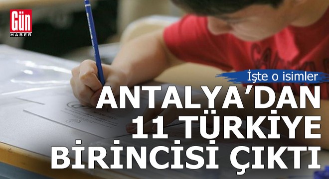 Antalya'dan 11 öğrenci LGS'de Türkiye birincisi oldu