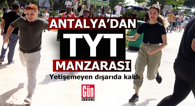 Antalya'dan YKS/TYT manzaraları