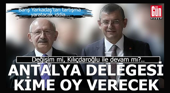 Antalya delegesi rengini belli etti