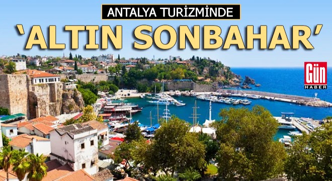 Antalya turizminde 'altın sonbahar'