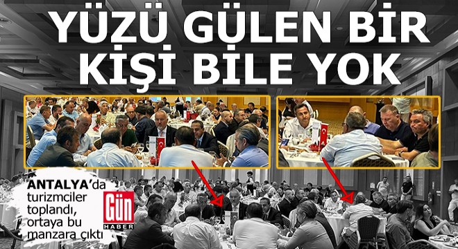 Antalya turizminde işlerin pek iyiye gitmediğinin resmidir