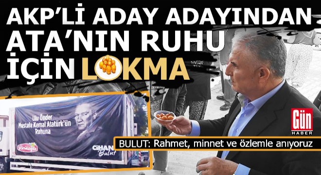 Antalyalı iş insanı Cihan Bulut, Atatürk'ün ruhu için lokma dağıttı