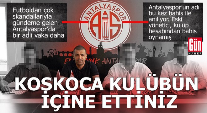 Antalyaspor'da skandallar bitmiyor...