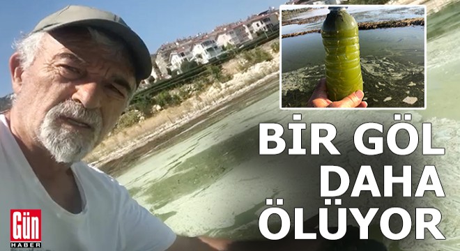 Bir göl daha ölüyor