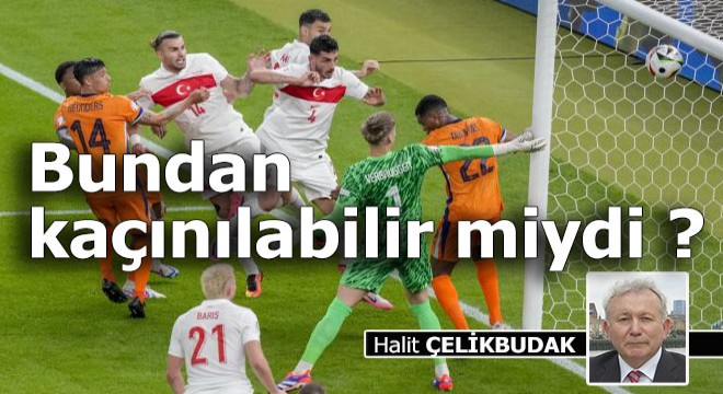 Bundan kaçınılabilir miydi ?