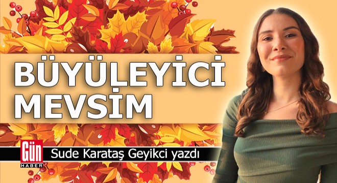 Büyüleyici mevsim