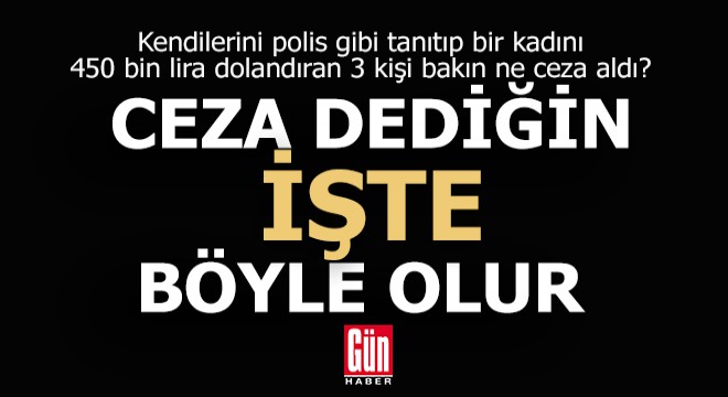 Ceza dediğin işte böyle olur