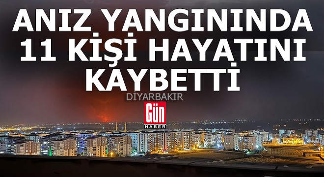 Diyarbakır'da anız yangınında 11 kişi hayatını kaybetti