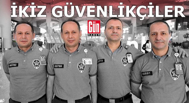 Havalimanının ikiz güvenlikçileri