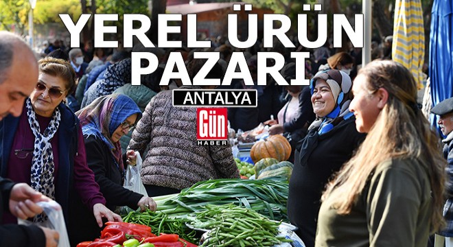 Haydi yerel ürün pazarına...