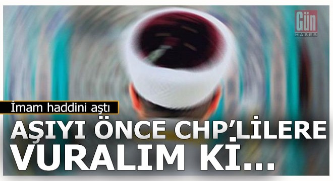 İmam haddini aştı