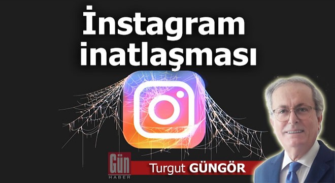 İnstagram inatlaşması