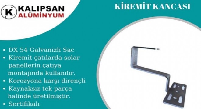 Kalıpsan Solar Enerji Montaj Sistemleri ile Solar Kiremit Çatı Kancası