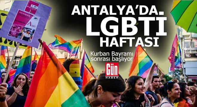 Kocaeli yasakladı, Antalya'da LGBTİ haftası 3 Temmuz'da başlıyor