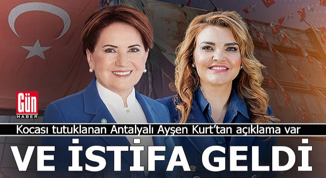 Kocası tutuklanan İyi Partili Ayşen Kurt'tan açıklama var