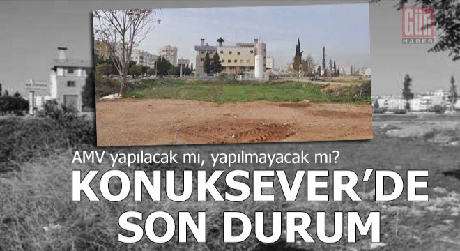 Konuksever'e AVM yapılacak mı?