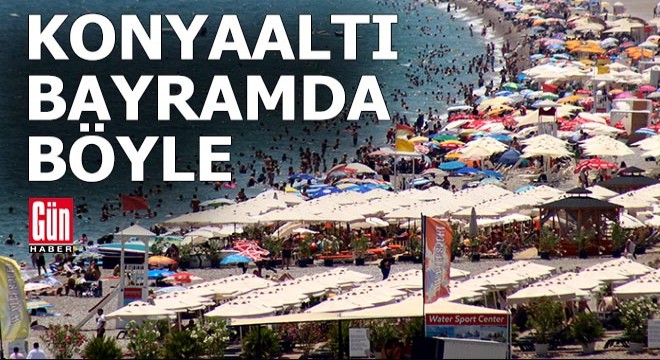 Konyaaltı bayramda tıklım tıklım